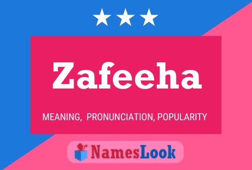 Affiche de nom Zafeeha