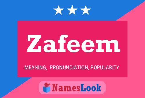 Affiche de nom Zafeem