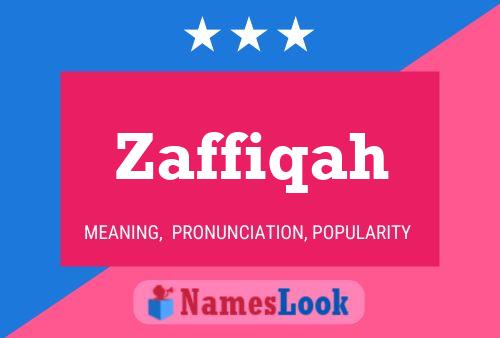 Affiche de nom Zaffiqah