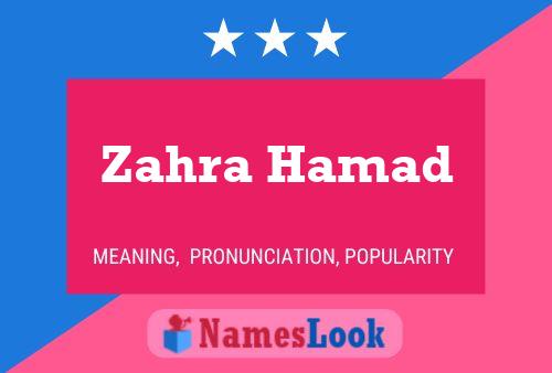 Affiche de nom Zahra Hamad