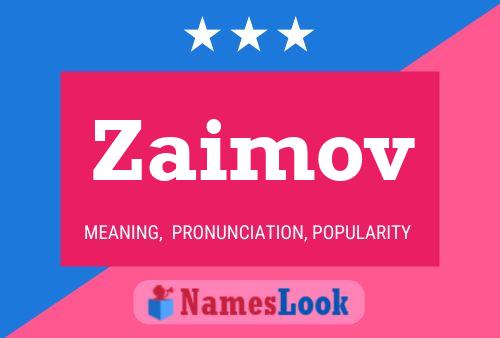 Affiche de nom Zaimov