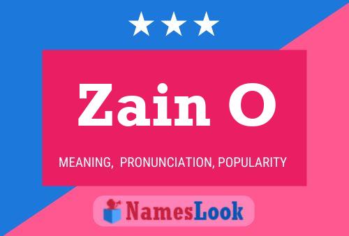 Affiche de nom Zain O