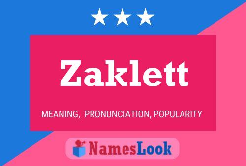 Affiche de nom Zaklett