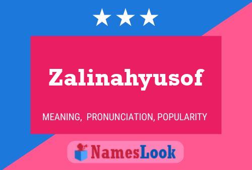 Affiche de nom Zalinahyusof