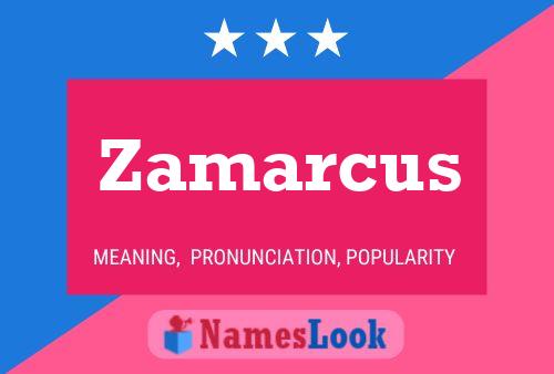 Affiche de nom Zamarcus