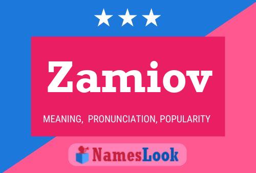 Affiche de nom Zamiov