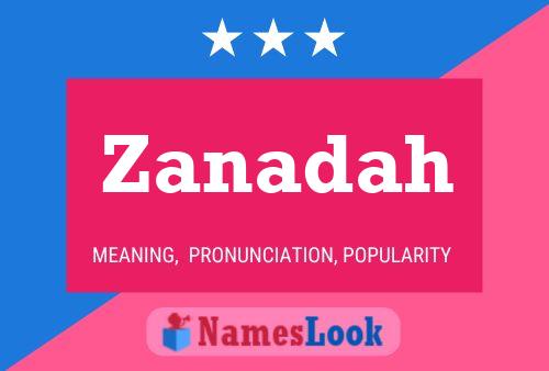 Affiche de nom Zanadah