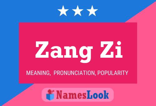 Affiche de nom Zang Zi