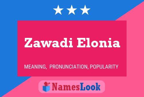 Affiche de nom Zawadi Elonia