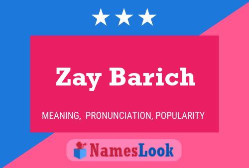 Affiche de nom Zay Barich