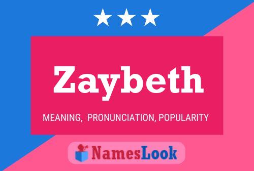 Affiche de nom Zaybeth