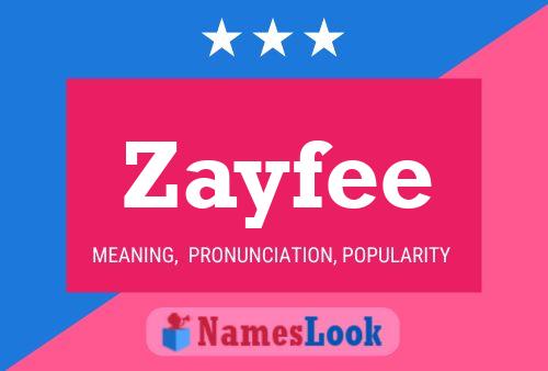 Affiche de nom Zayfee