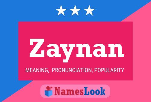 Affiche de nom Zaynan