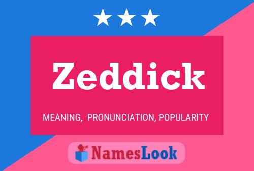 Affiche de nom Zeddick