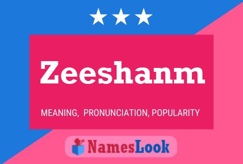 Affiche de nom Zeeshanm