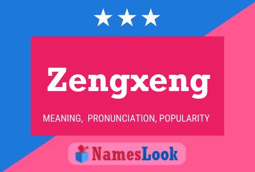 Affiche de nom Zengxeng