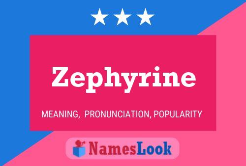 Affiche de nom Zephyrine