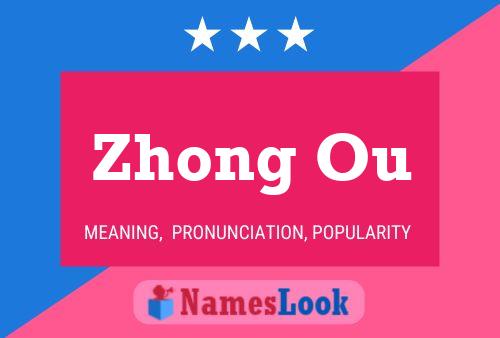 Affiche de nom Zhong Ou