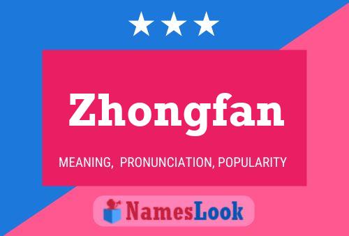 Affiche de nom Zhongfan