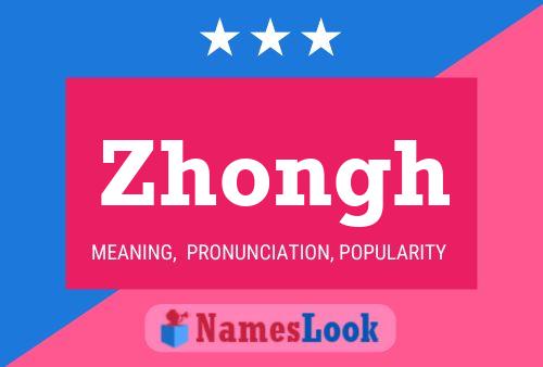 Affiche de nom Zhongh