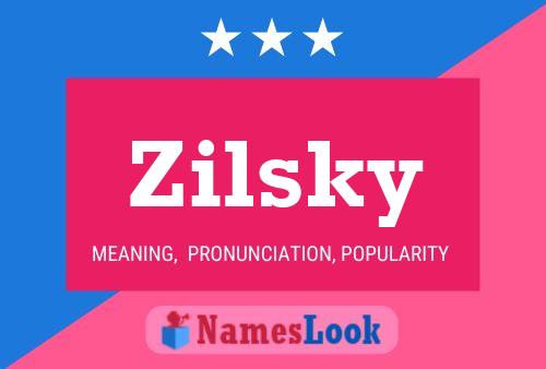 Affiche de nom Zilsky