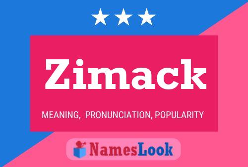 Affiche de nom Zimack