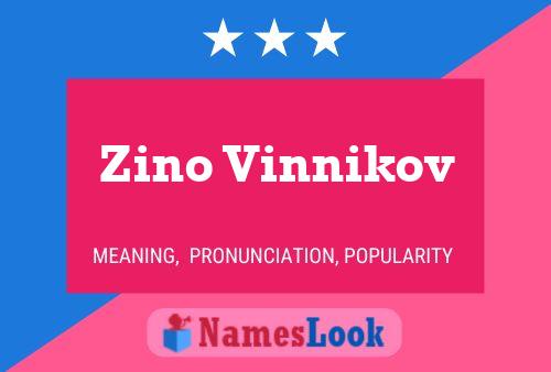 Affiche de nom Zino Vinnikov