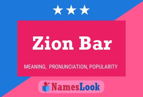 Affiche de nom Zion Bar