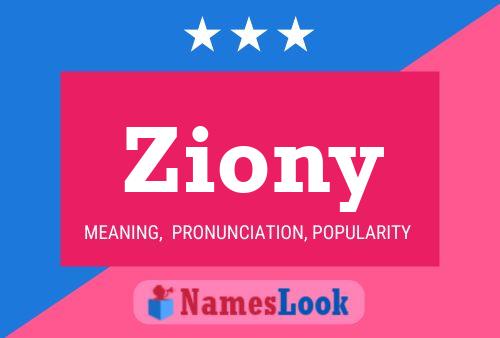 Affiche de nom Ziony