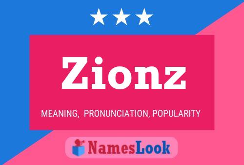 Affiche de nom Zionz