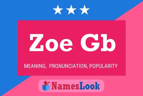 Affiche de nom Zoe Gb