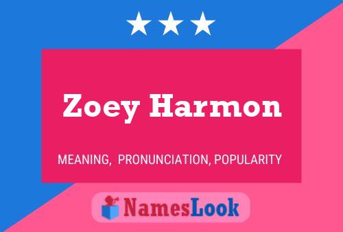 Affiche de nom Zoey Harmon