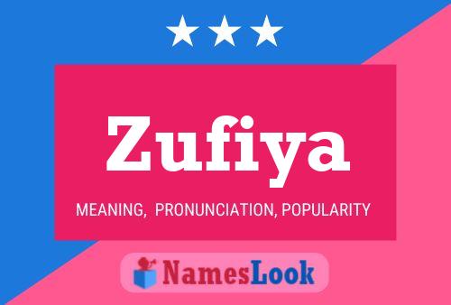 Affiche de nom Zufiya