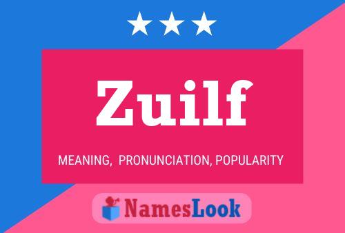 Affiche de nom Zuilf