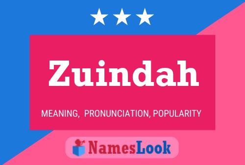 Affiche de nom Zuindah